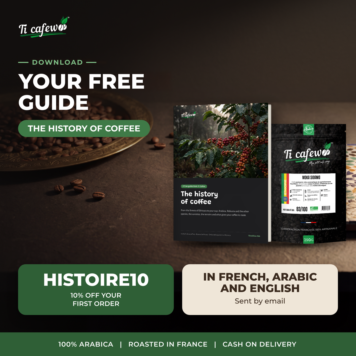 Your free guide: The History of Coffee, 10% off with HISTOIRE10