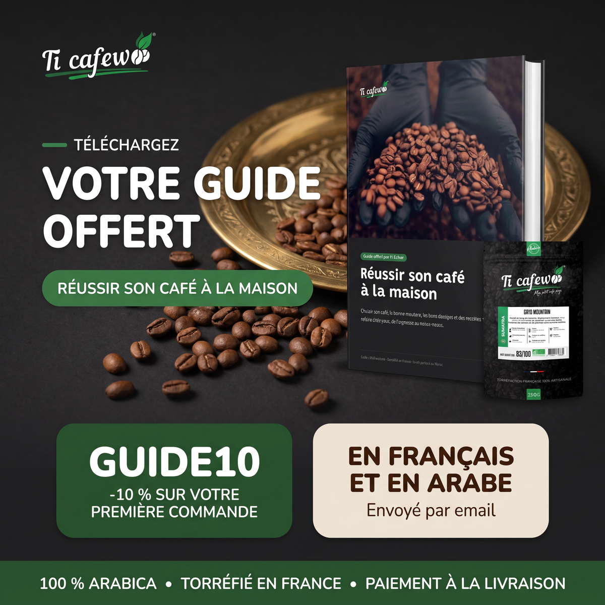 Guide offert Ti Cafew : réussir son café à la maison, -10 % avec GUIDE10